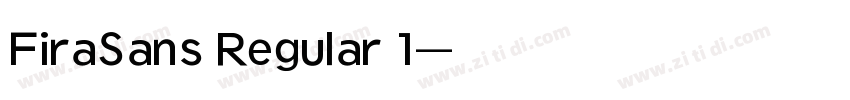 FiraSans Regular 1字体转换